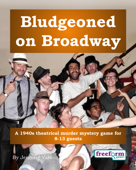Bludgeoned on Broadway – a murder mystery game from Freeform Games