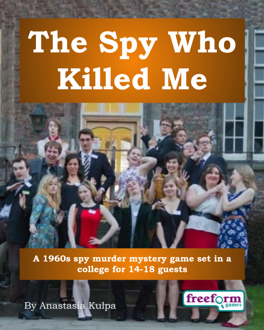 The Spy Who Killed Me – a murder mystery game from Freeform Games