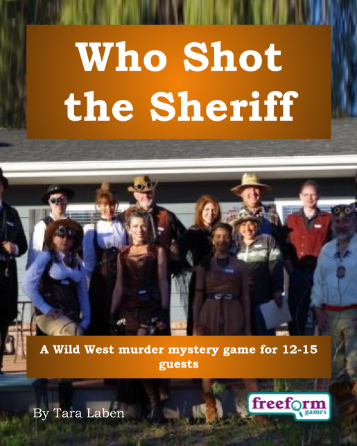 Who Shot the Sheriff – a murder mystery game from Freeform Games