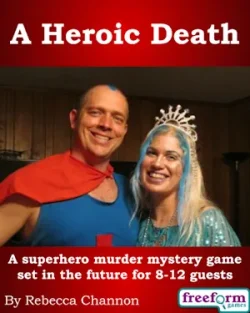 Cover to our A Heroic Death murder mystery game.