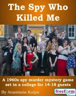 Cover to The Spy Who Killed Me, a murder mystery game.
