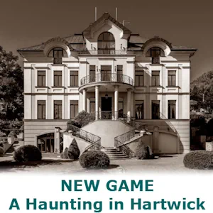 Our newest murder mystery game - A Haunting in Hartwick